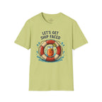 Let's Get Ship Faced T-Shirt