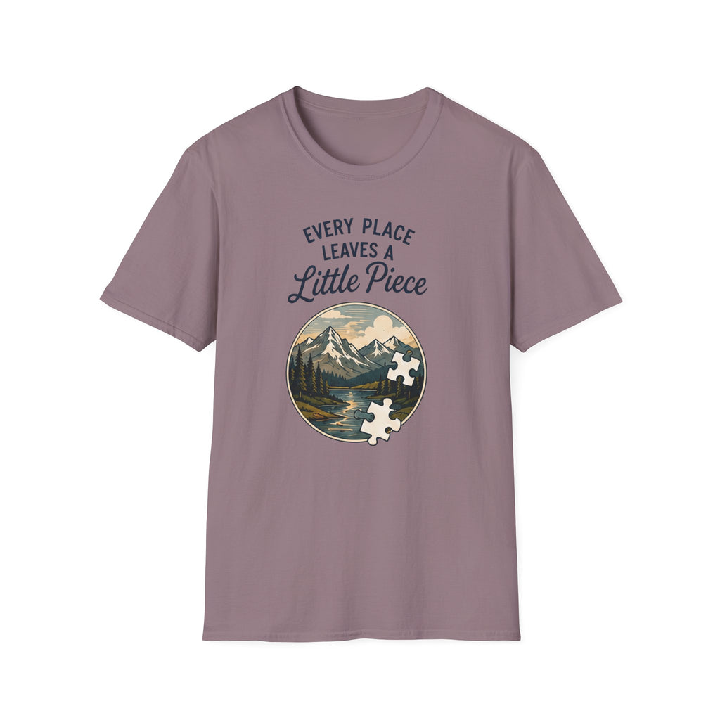 Every Place Leaves a Little Piece T-Shirt