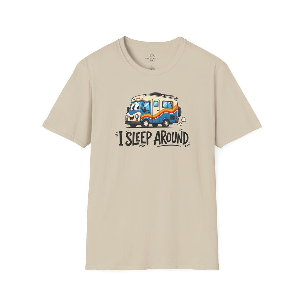 I Sleep Around T-Shirt
