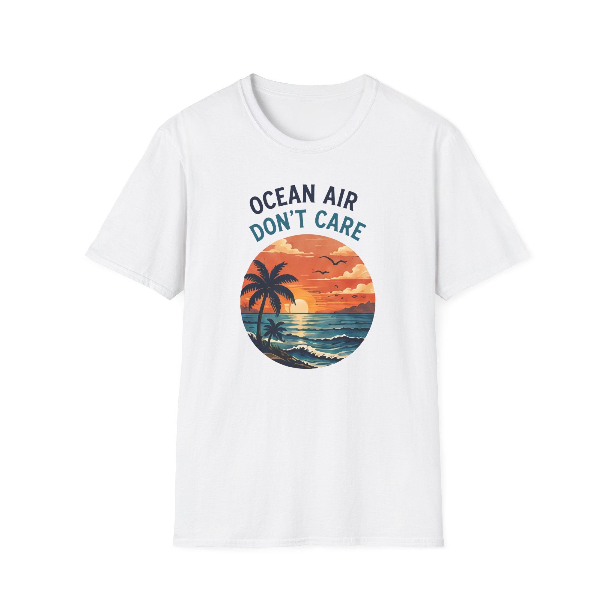Ocean Air Don't Care T-shirt