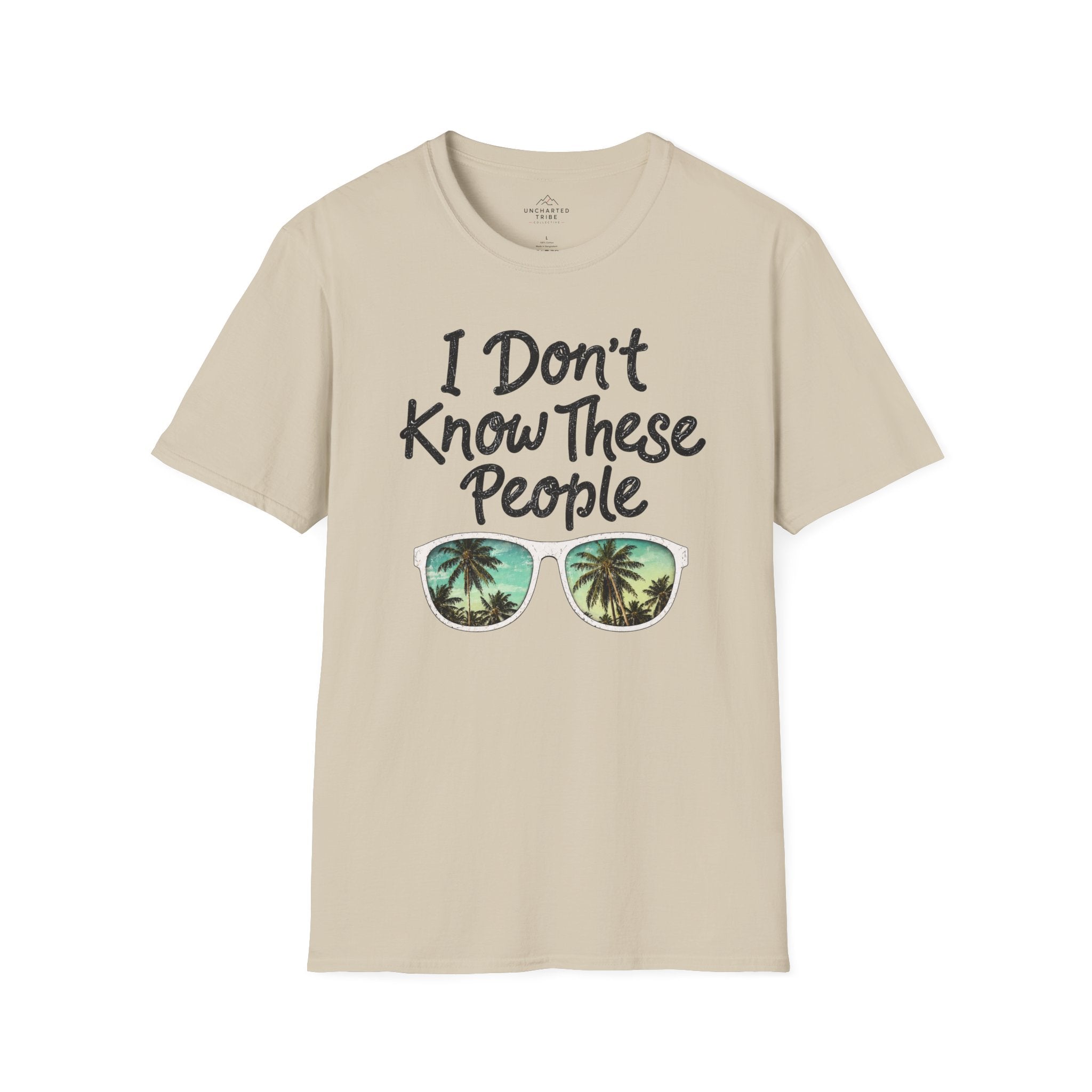 I Don't Know These People T-Shirt