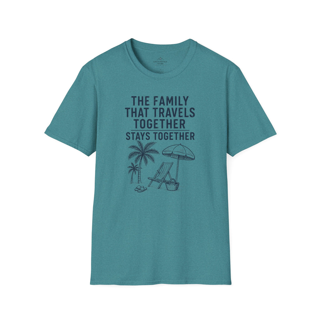 Family that Travels Together, Stays Together T-Shirt