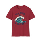 High Tides and Good Vibes T-Shirt
