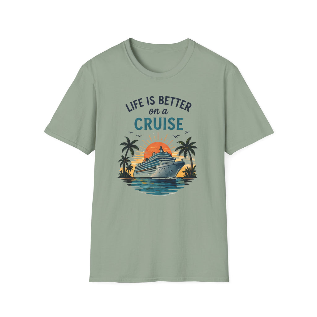 Life is Better on a Cruise T-shirt