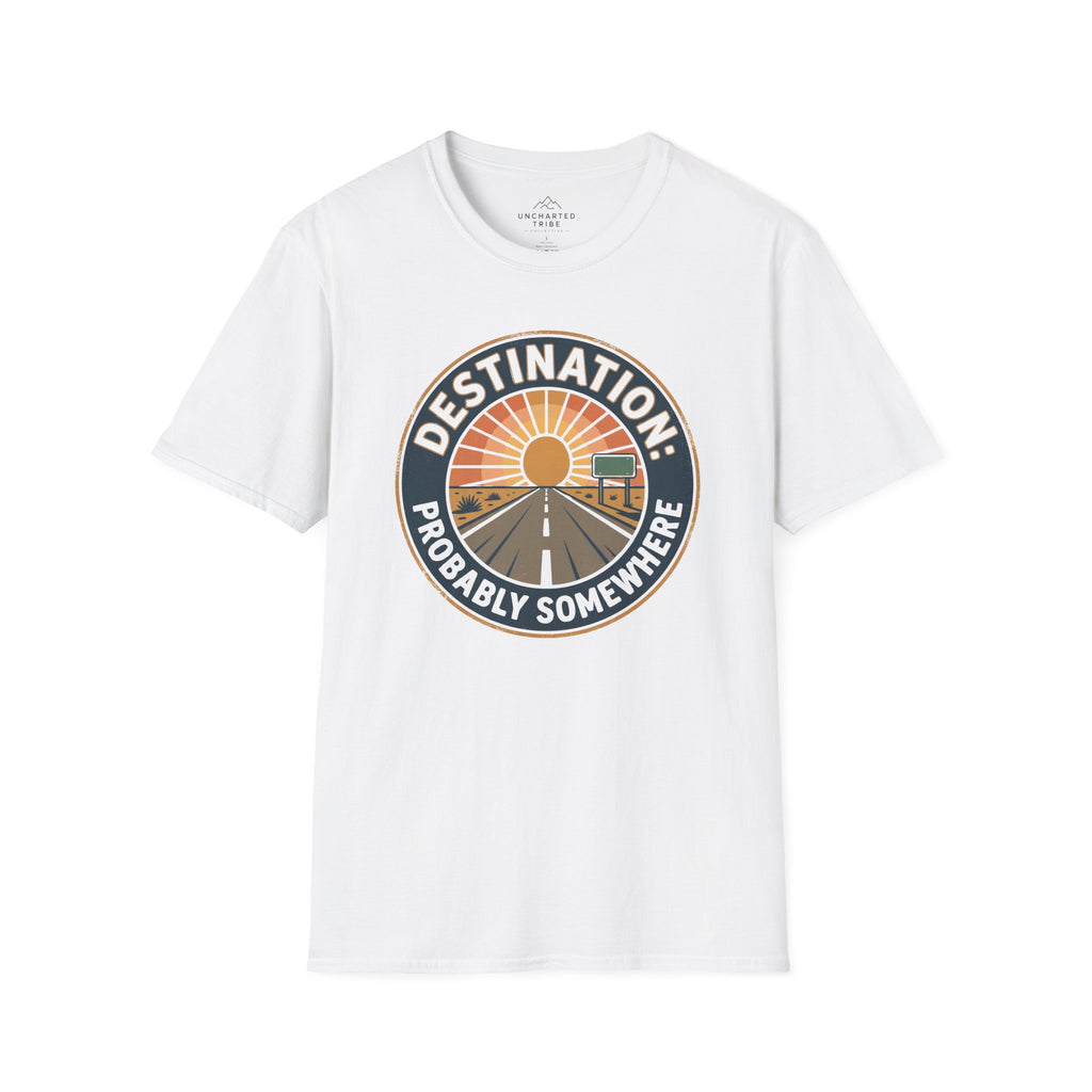 Destination: Somewhere T-Shirt