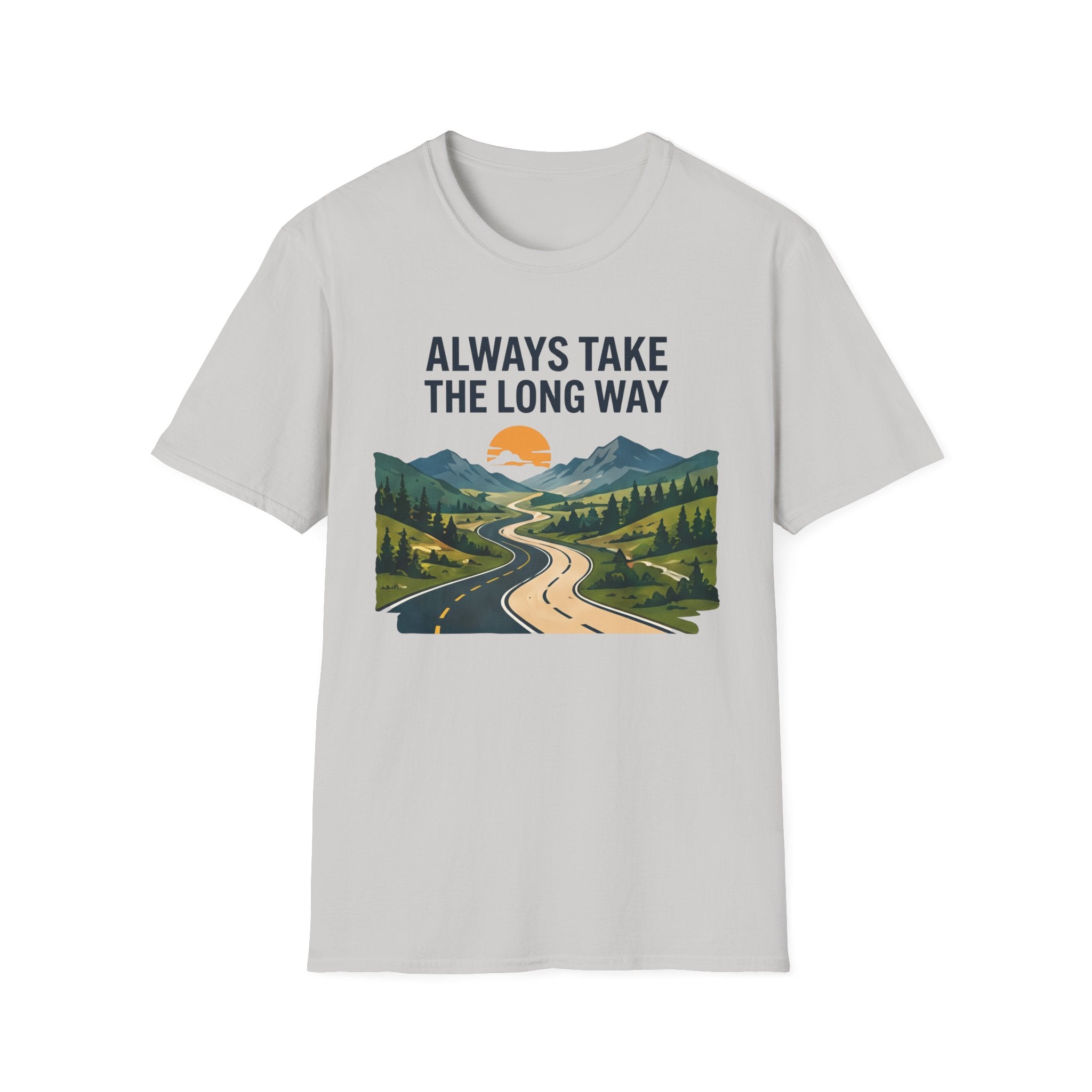 Always Take the Long Way T-Shirt