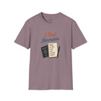 I Need Itineraries T-Shirt