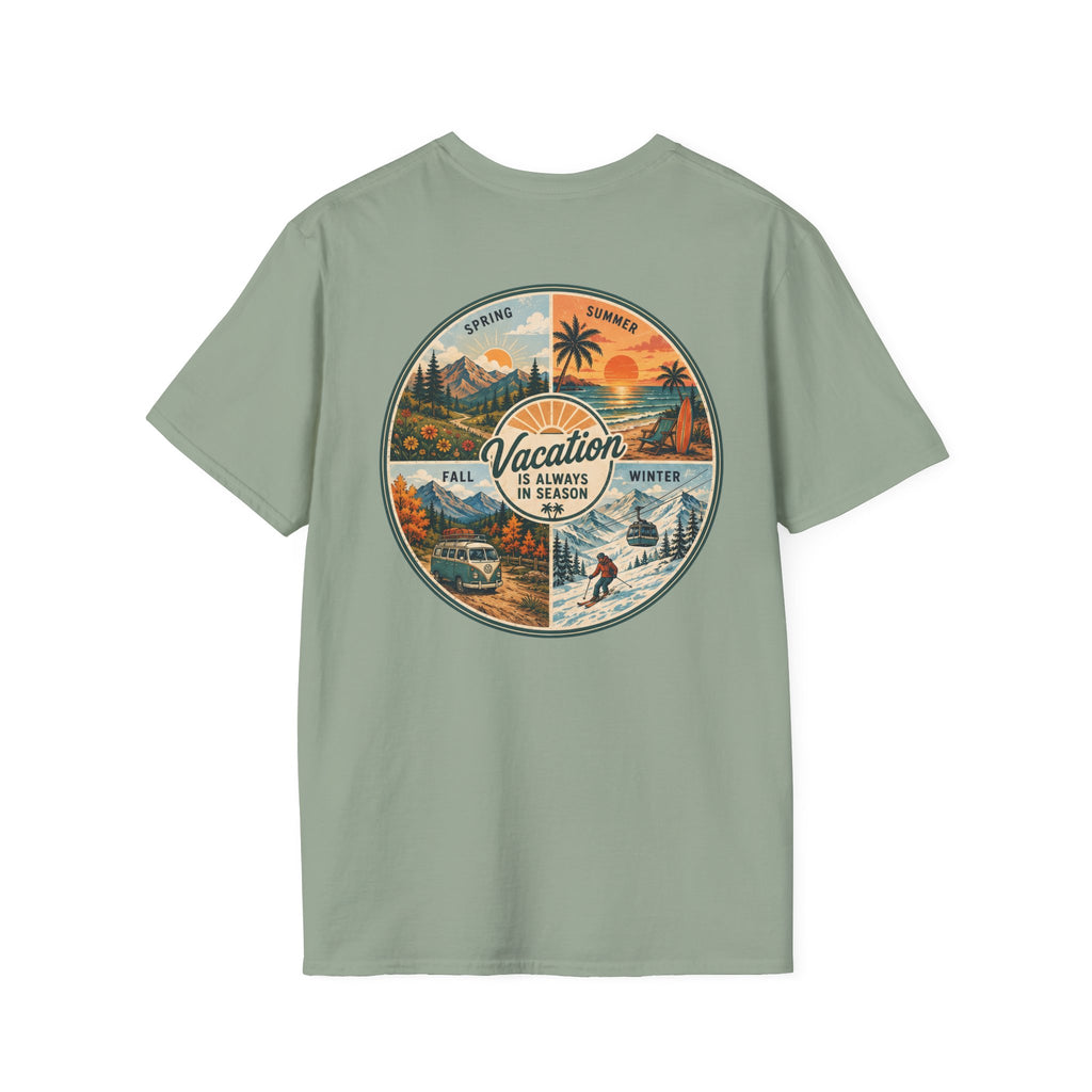 Vacation is Always in Season T-Shirt