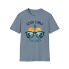 Good Times and Tan Lines T-shirt