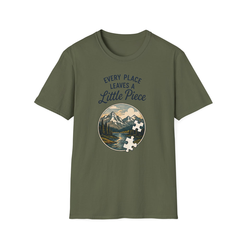 Every Place Leaves a Little Piece T-Shirt