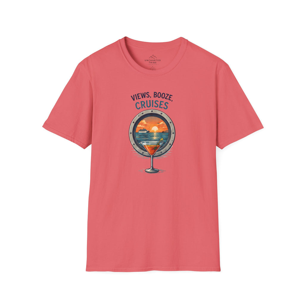 Views , Booze , and Cruises  T-Shirt