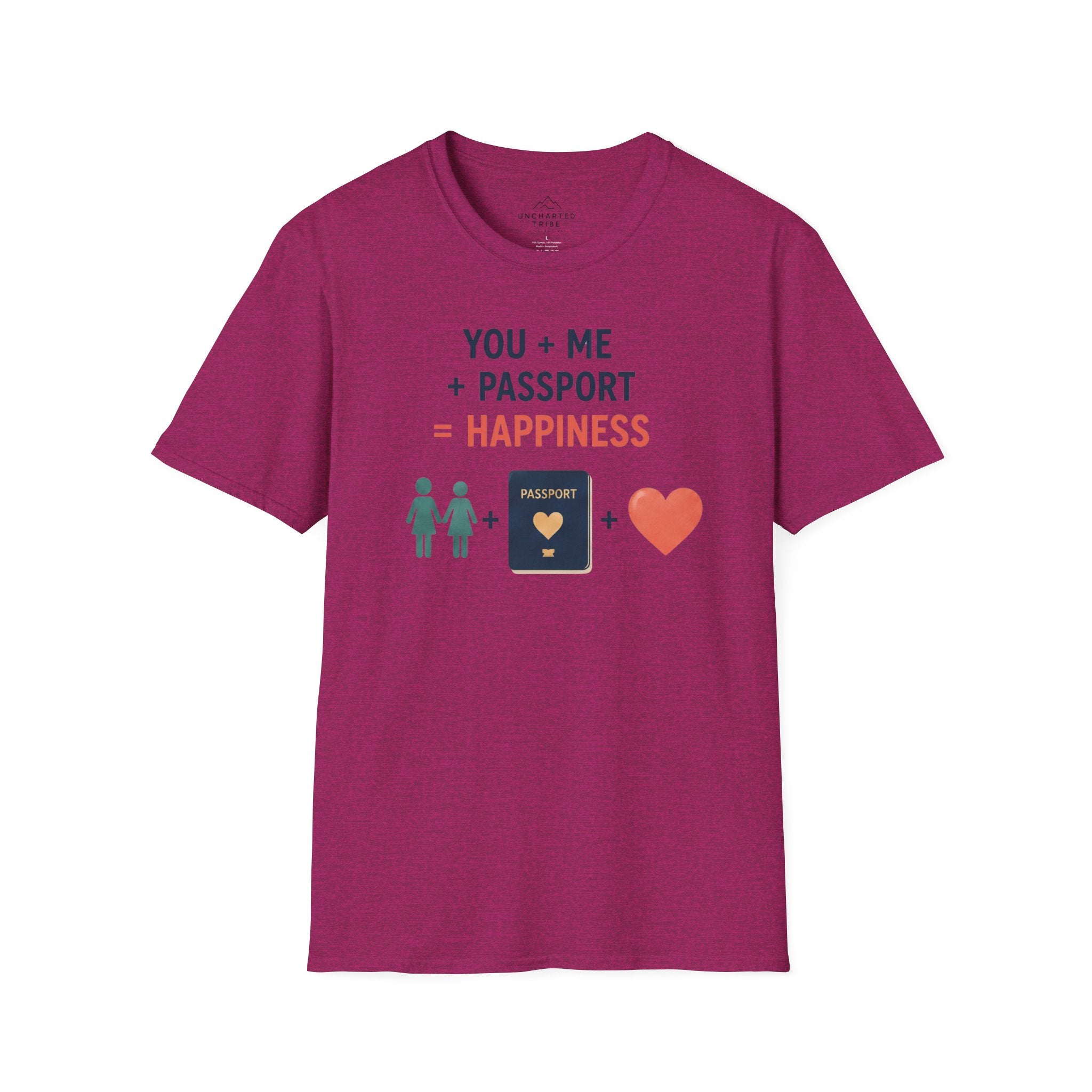 You, Me, and Passport = Happiness T-Shirt