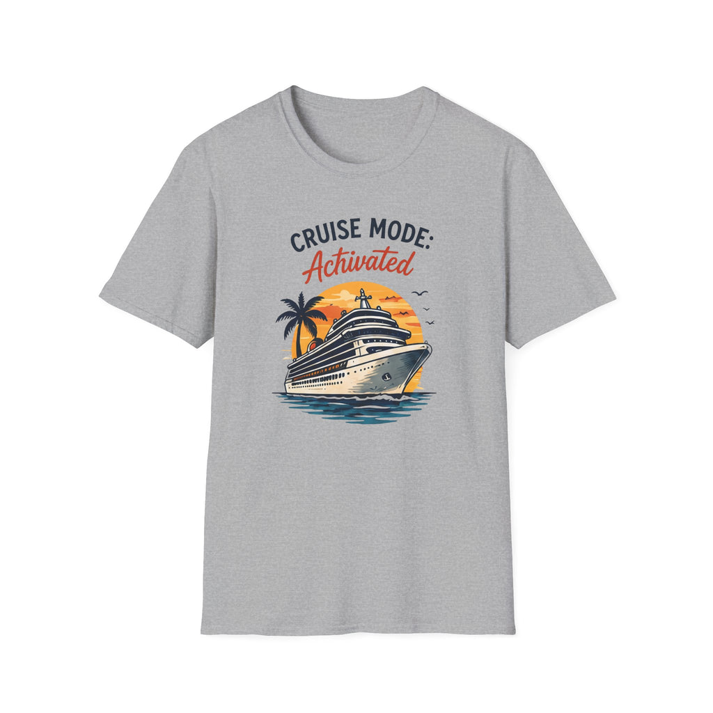 Cruise Mode Activated T-shirt