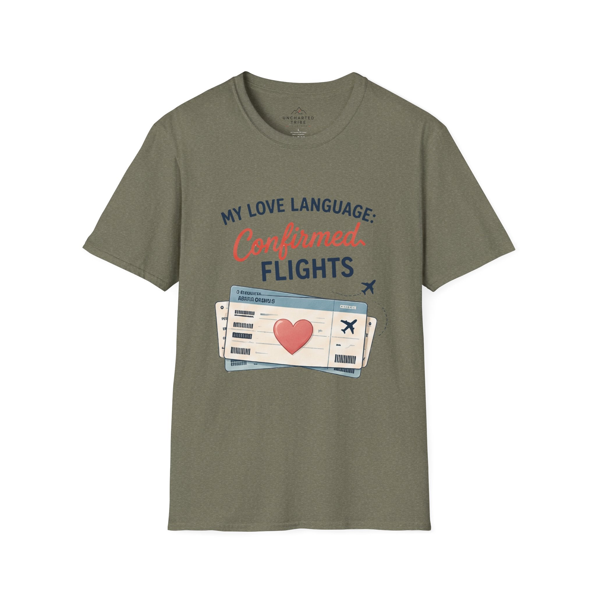 My Love Language is Confirmed Flights T-Shirt