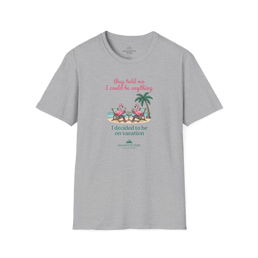 I Can Be Anything T-Shirt