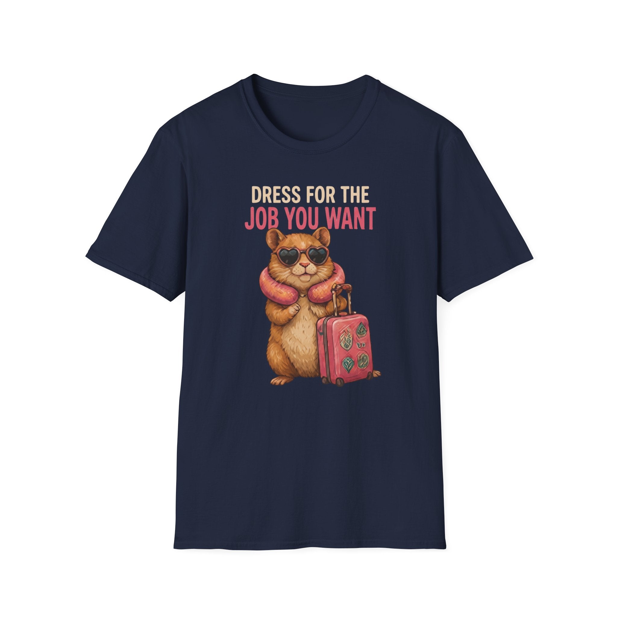 Dress for the Job You Want T-shirt