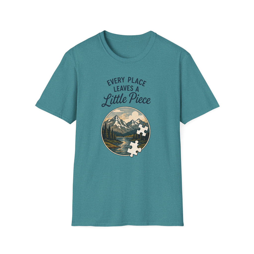 Every Place Leaves a Little Piece T-Shirt