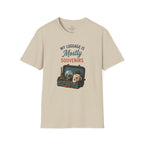 My Luggage is Mostly Souvenirs T-Shirt