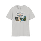 Life's Short, Go Somewhere T-Shirt