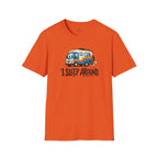 I Sleep Around T-Shirt