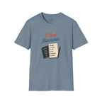I Need Itineraries T-Shirt