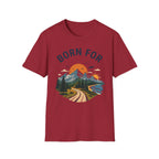 Born For the Outdoors T-shirt
