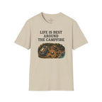 Life is Best Around the Campfire T-Shirt