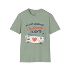 My Love Language is Confirmed Flights T-Shirt