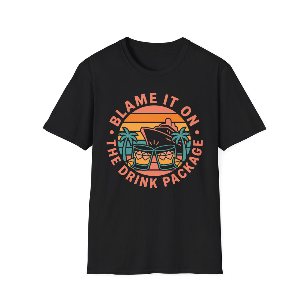 Blame it on the Drink Package T-Shirt
